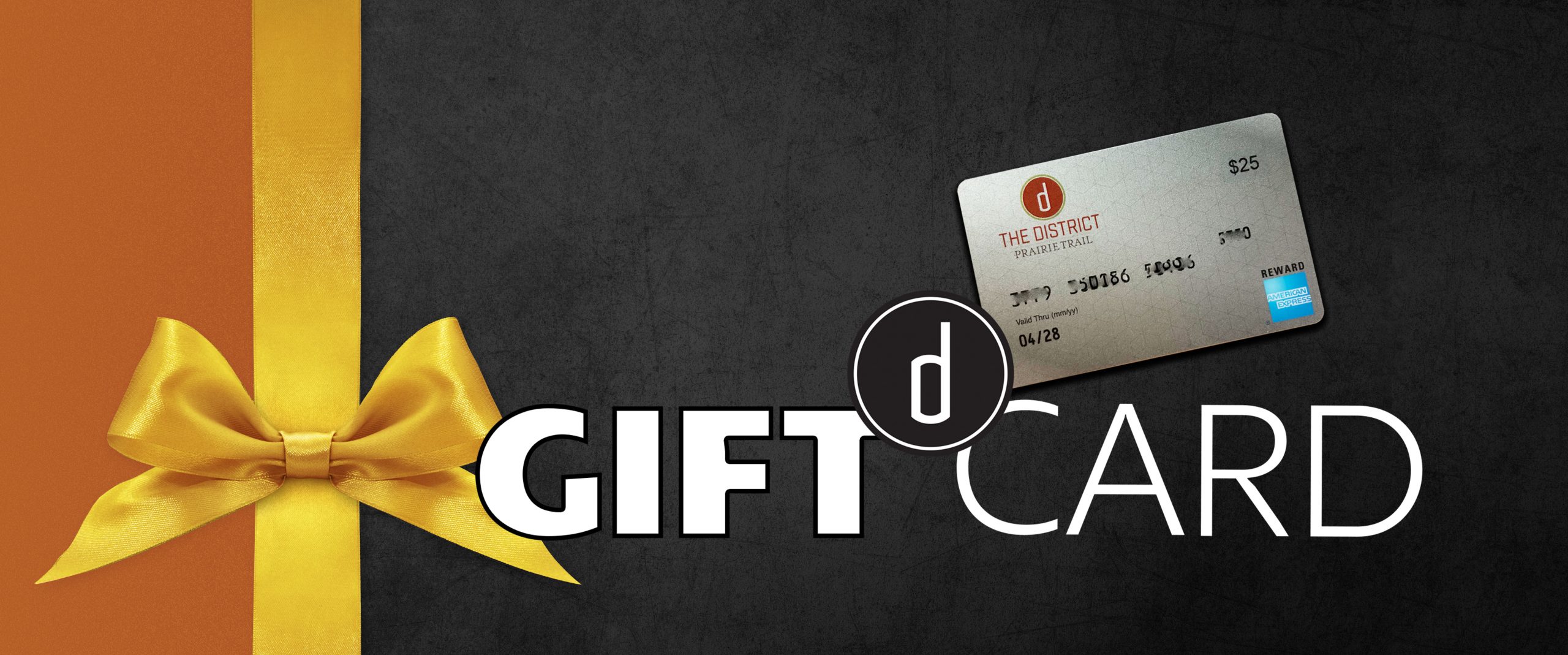 District Gift Card $25